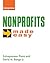 Nonprofits Made Easy: The Social Networking Toolkit for Business