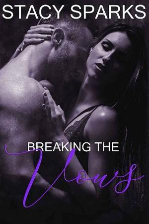 Breaking the Vows (Kindle Edition)