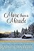 More than a Miracle