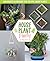 Houseplant Party: Fun Proje...