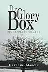 Pineapple in Winter (The Glory Box, #1)