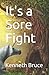 It's a Sore Fight