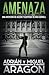 Amenaza: Una aventura de acción y suspense (Max Cornell thrillers de acción) (Spanish Edition)