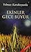 Ekinler Gece Büyür