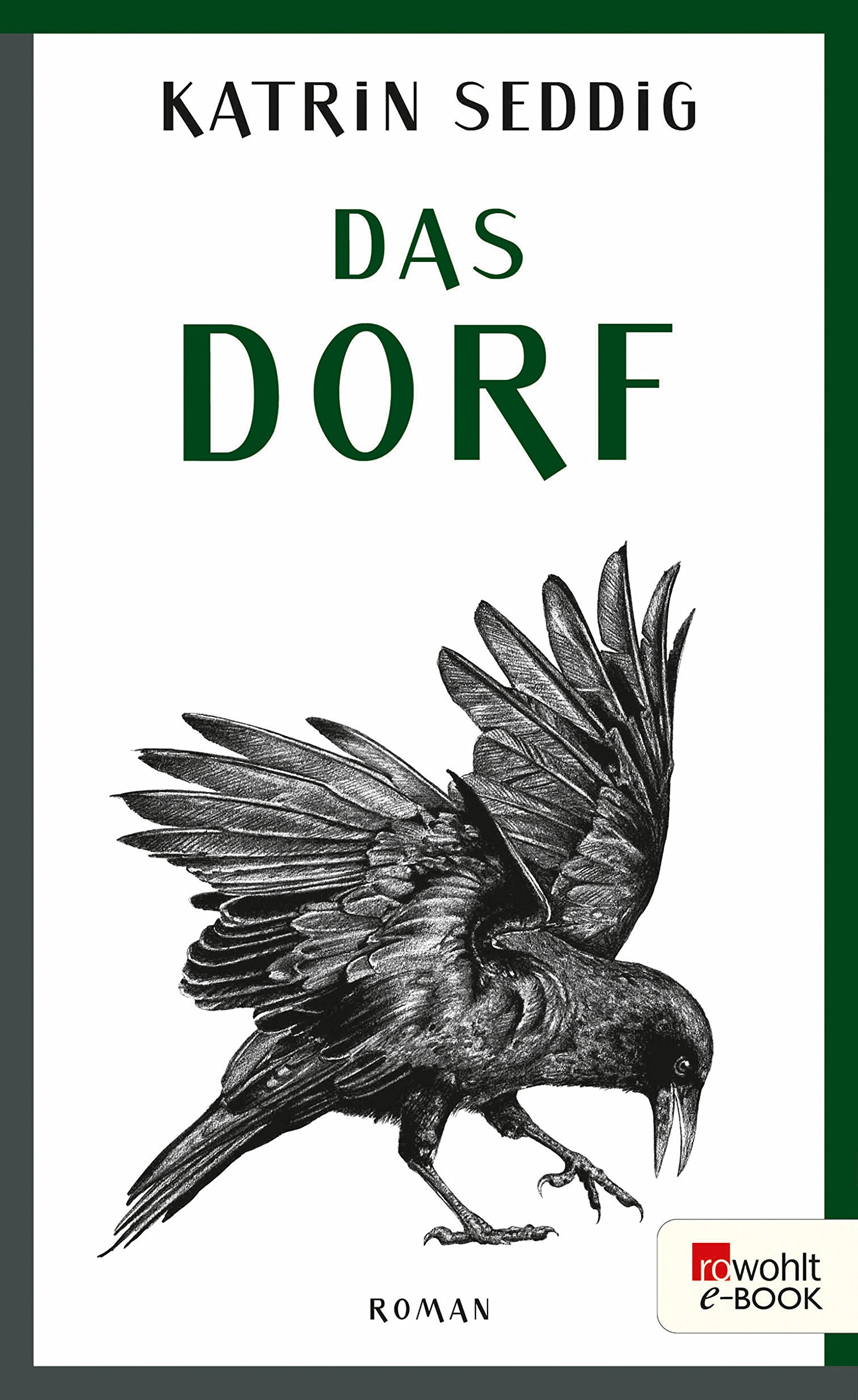 Das Dorf (Kindle Edition)