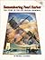 Remembering Pearl Harbor: T...