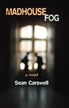 Madhouse Fog