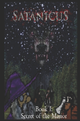 Secret of the Manor (Satanicus #1)