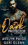 Dark Protector by Avelyn Paige