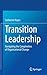 Transition Leadership: Navi...