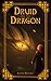 The Druid and the Dragon (T...