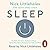 Sleep: The Myth of 8 Hours, the Power of Naps... and the New Plan to Recharge Your Body and Mind