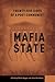 Twenty-Five Sides of a Post-Communist Mafia State by Bálint Magyar