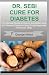 Dr. Sebi Cure for Diabetes:...