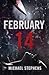 February 14