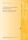 10 Millionen Ganz Normale Parteigenossen: Neue Forschungsergebnisse Zu Den Mitgliedern Der Nsdap 1925-1945 (Abhandlungen der Akademie der Wissenschaften Und der Literatur) (German Edition)