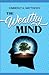 The Wealthy Mind