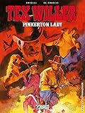 Tex Willer: Pinkerton Lady