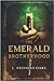 The Emerald Brotherhood (Th...