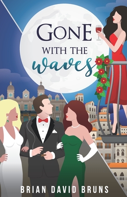 Gone with the Waves: A True Global Romance