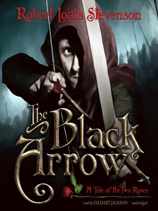 The Black Arrow: A Tale of Two Roses