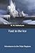 Fast in the Ice: Adventures in the Polar Regions