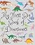 My First Big Book Of Dinosaurs by My First Big Book Of Dinosaurs
