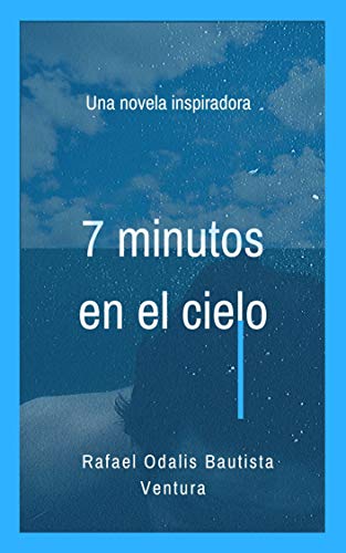 7 minutos en el cielo