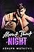 About That Night (Reckless,...