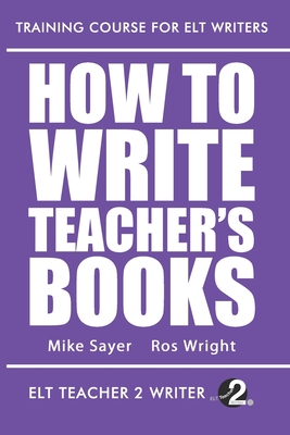 How To Write Teacher's Books (Training Course For ELT Writers)