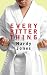 Every Bitter Thing