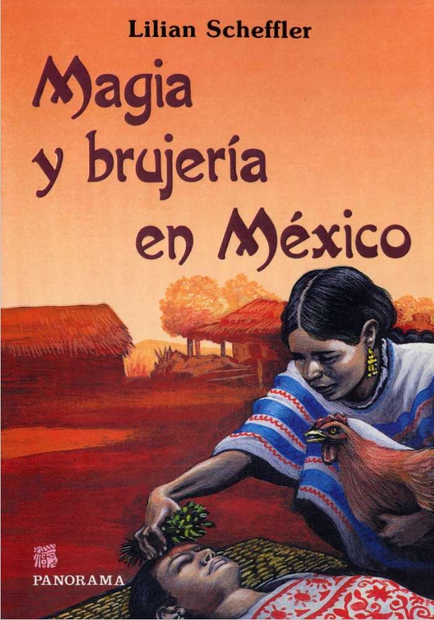 Magia y brujería en México (Paperback)