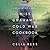 Miss Graham's Cold War Cookbook