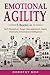 Emotional Agility by Dorothy Mok