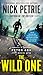 The Wild One (A Peter Ash Novel)