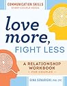 Love More, Fight ...