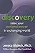 Discovery: Raise Your Personal Power in a Changing World