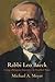 Rabbi Leo Baeck by Michael A. Meyer