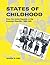 States of Childhood: From the Junior Republic to the American Republic, 1895-1945