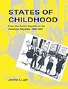 States of Childhood: From the Junior Republic to the American Republic, 1895-1945