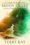 Forever Wish of Middy Sweet