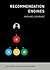 Recommendation Engines (The MIT Press Essential Knowledge series)