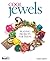 Cool Jewels: Beading Projec...