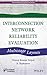 Interconnection Network Reliability Evaluation: Multistage Layouts (Performability Engineering Series)