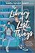 The Library of Lost Things