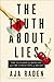 The Truth About Lies: The I...