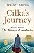 Cilka's Journey (The Tattooist of Auschwitz #2)