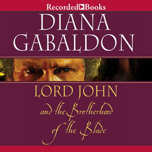 Lord John and the Brotherhood of the Blade