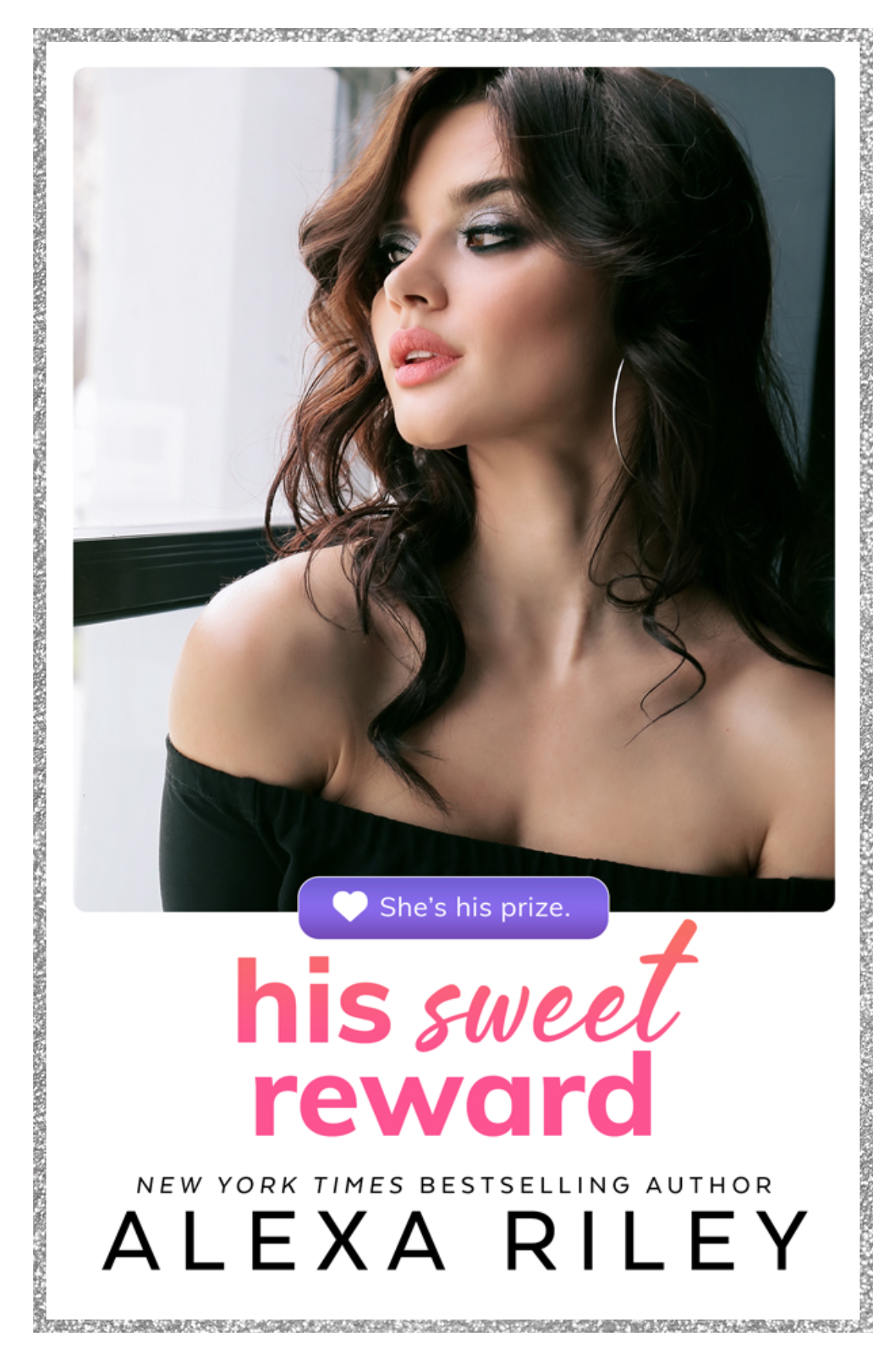 His Sweet Reward (ebook)