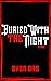 Buried with the Night : Stories